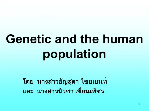 Genetic and the human
population