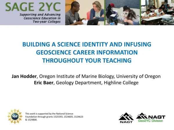 BUILDING A SCIENCE IDENTITY AND INFUSING GEOSCIENCE CAREER INFORMATION THROUGHOUT YOUR TEACHING