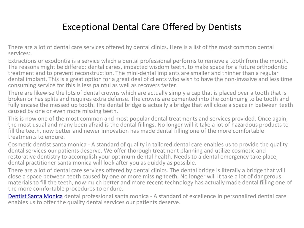 exceptional dental care offered by dentists