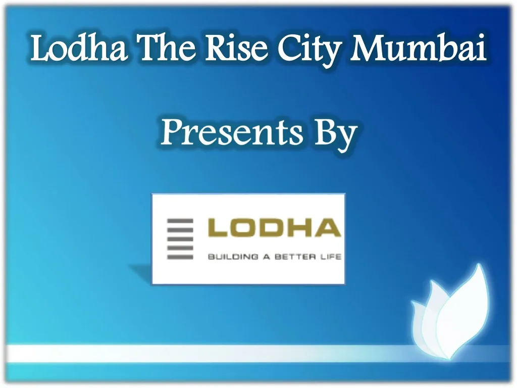 lodha the rise city mumbai