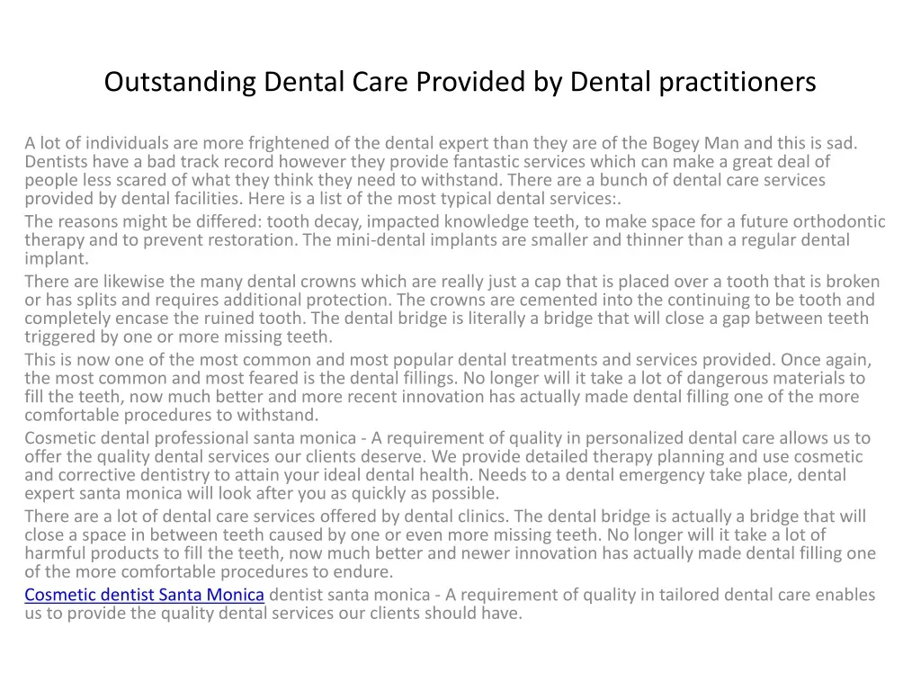 outstanding dental care provided by dental practitioners