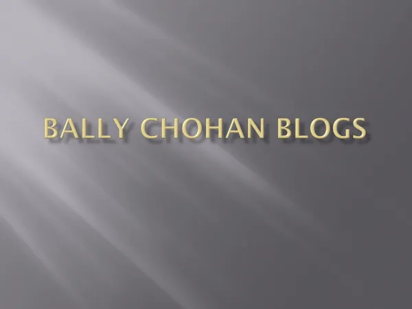 Bally Chohan Blog
