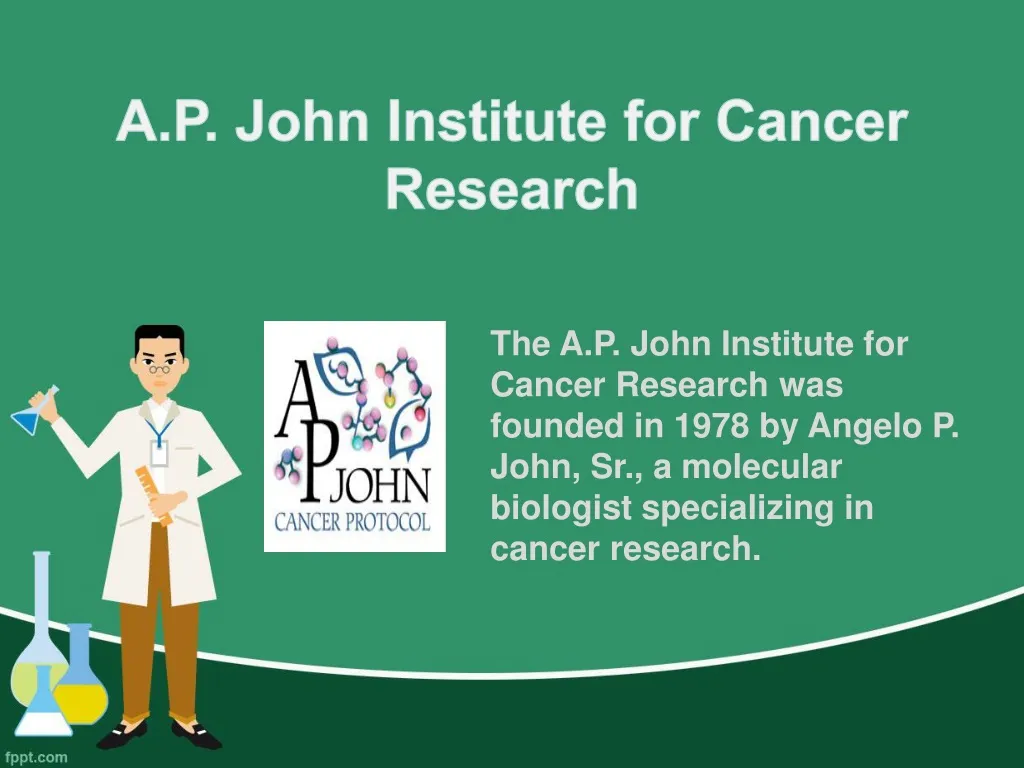 a p john institute for cancer research