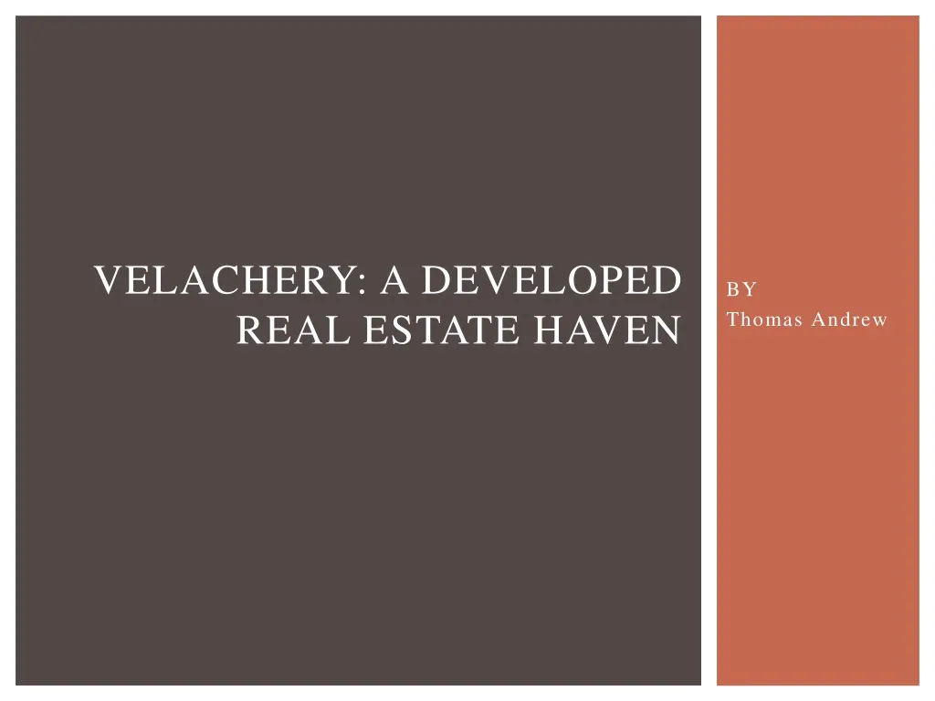velachery a developed real estate haven