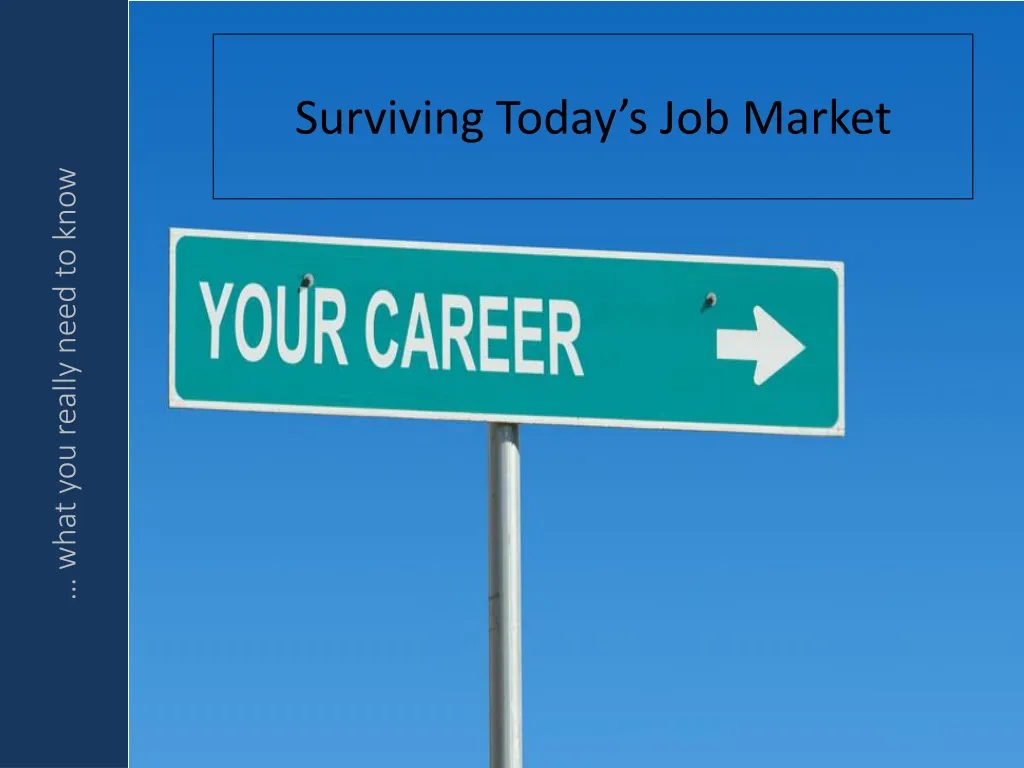 surviving today s job market