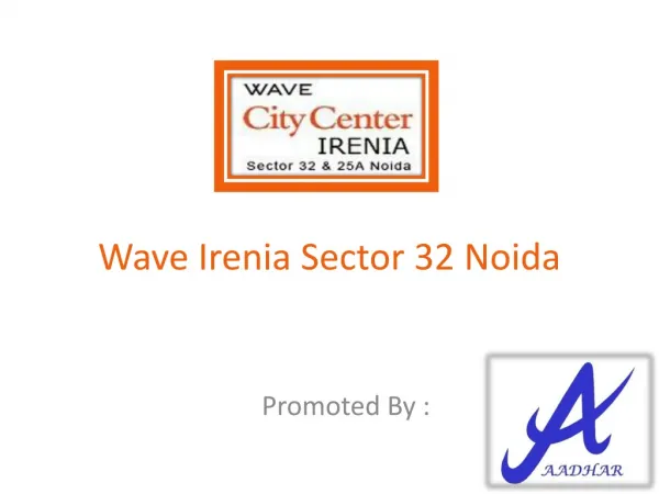 Wave Irenia Noida @9810118351 Wave Infratech New Project Cit