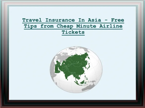 Travel Insurance In Asia