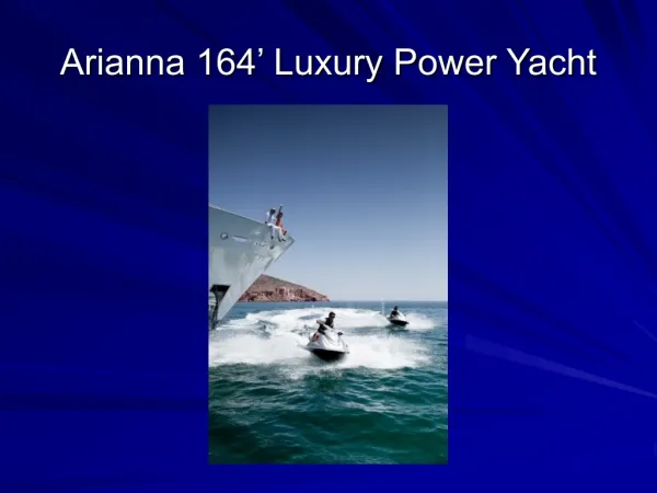 Arianna Motor Yacht Charters