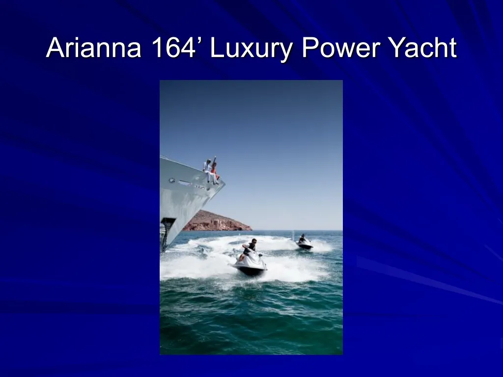 arianna 164 luxury power yacht