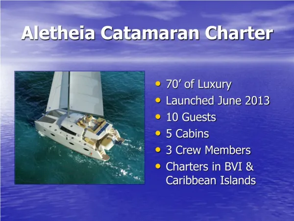 Aletheia Caribbean Catamaran Charter