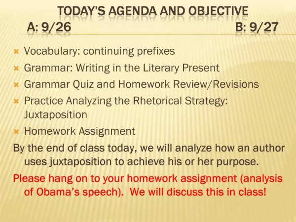 Today’s Agenda and objective
A: 9/26						B: 9/27