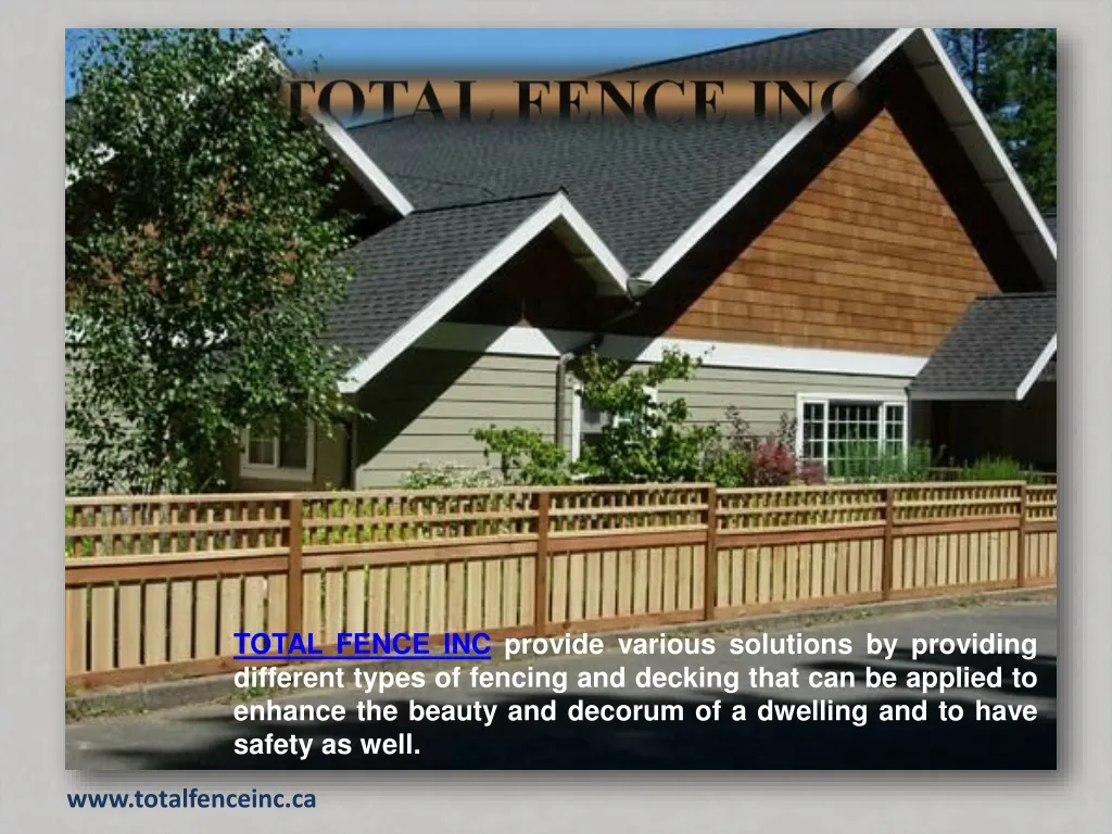 total fence inc provide various solutions