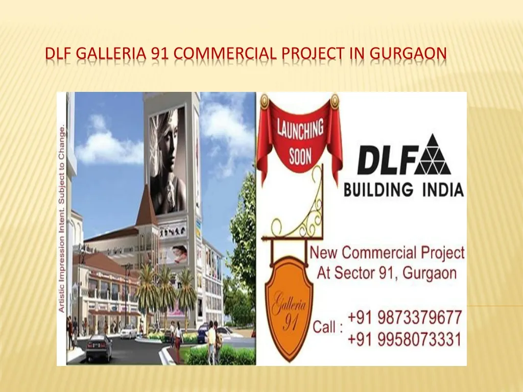 dlf galleria 91 commercial project in gurgaon