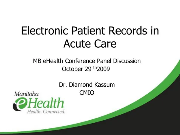 Electronic Patient Records in Acute Care