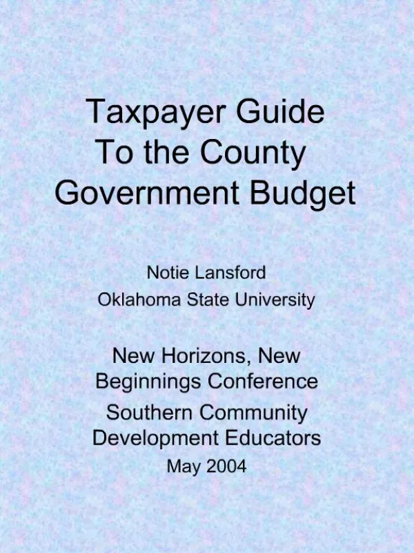 Taxpayer Guide
 To the County Government Budget