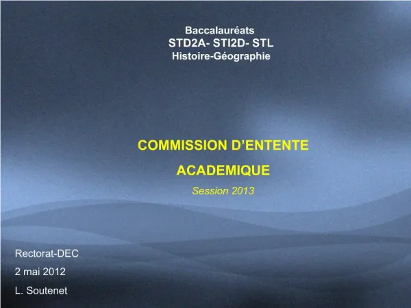 COMMISSION D’ENTENTE
ACADEMIQUE
Session 2013
