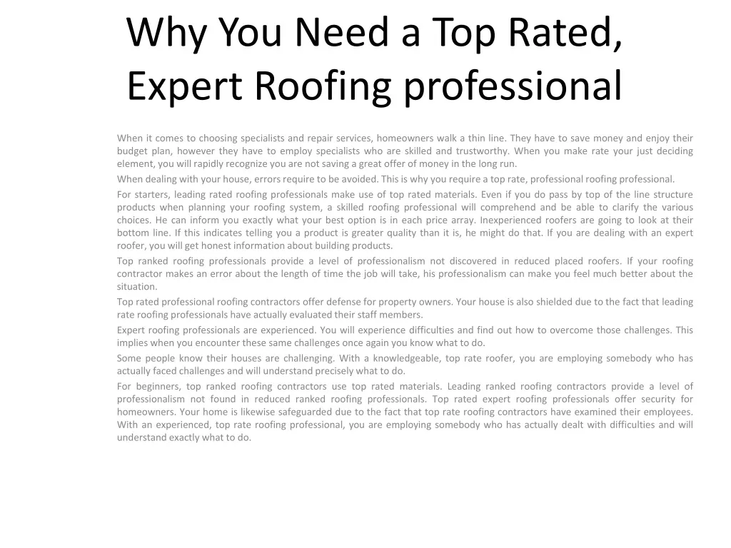 why you need a top rated expert roofing professional