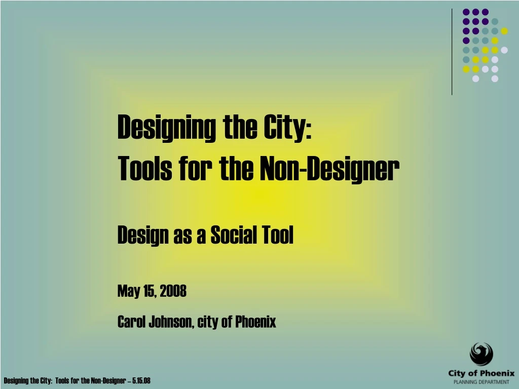 designing the city tools for the non designer