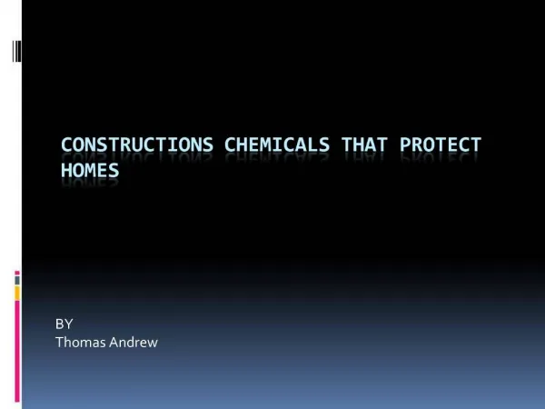 Constructions Chemicals that Protect Homes