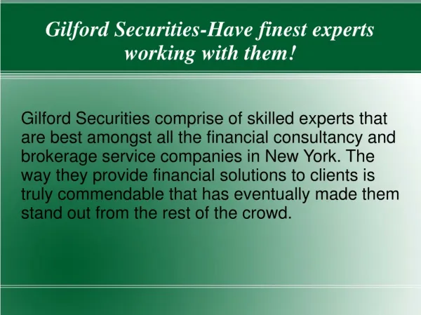 Gilford Securities-Most preeminent financial advisory firm!