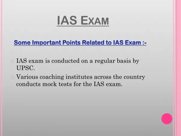 Latest knowledge about IAS Exam