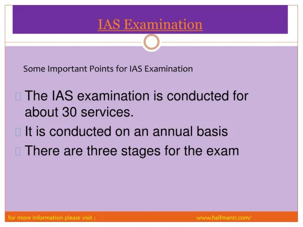 Some Local Points about IAS Examination