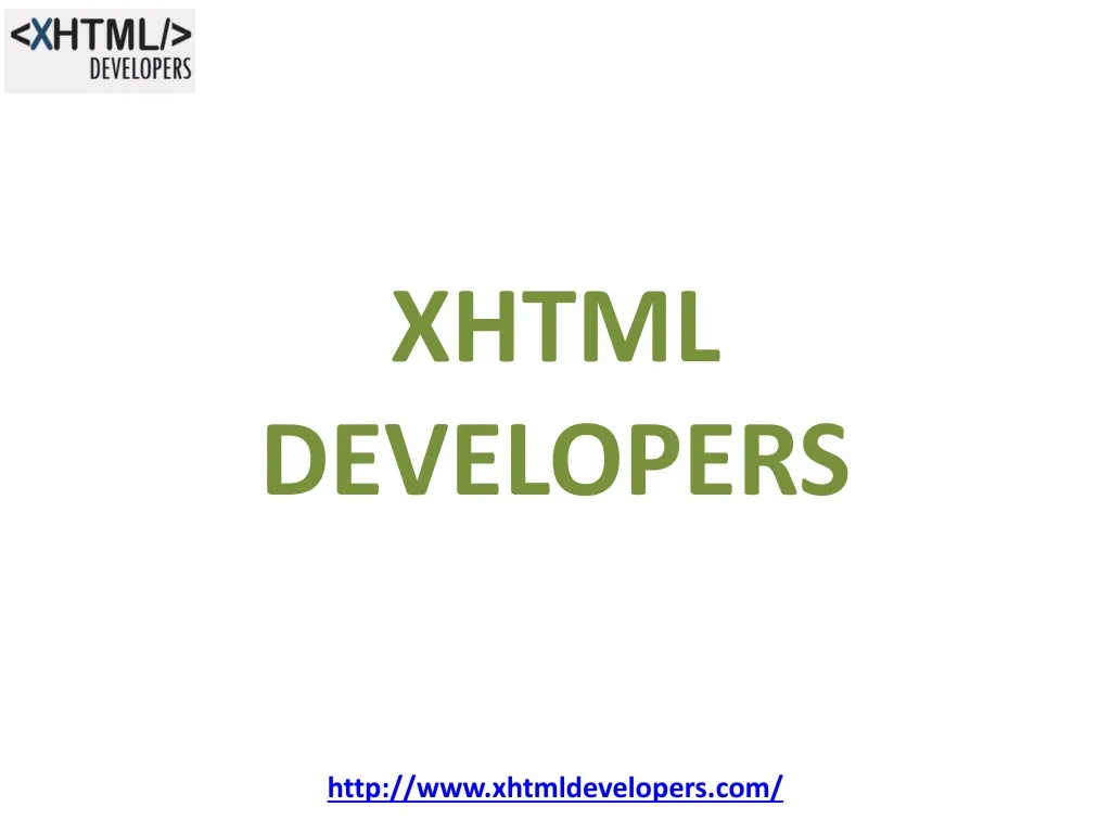 xhtml developers http www xhtmldevelopers com
