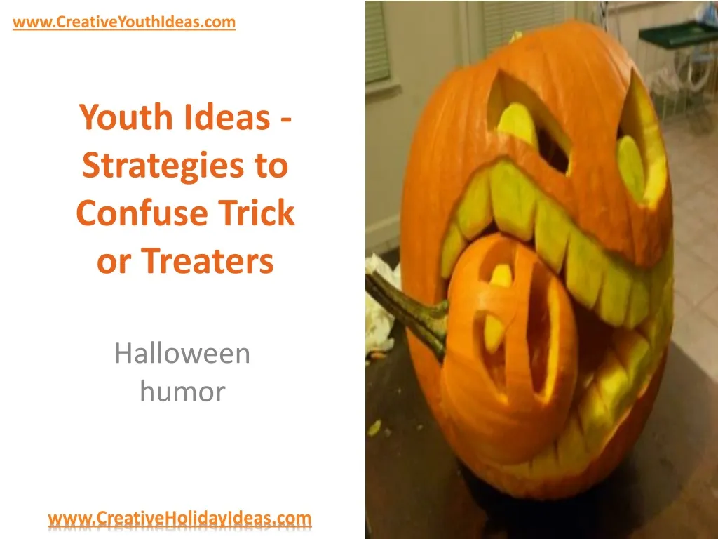 youth ideas strategies to confuse trick or treaters