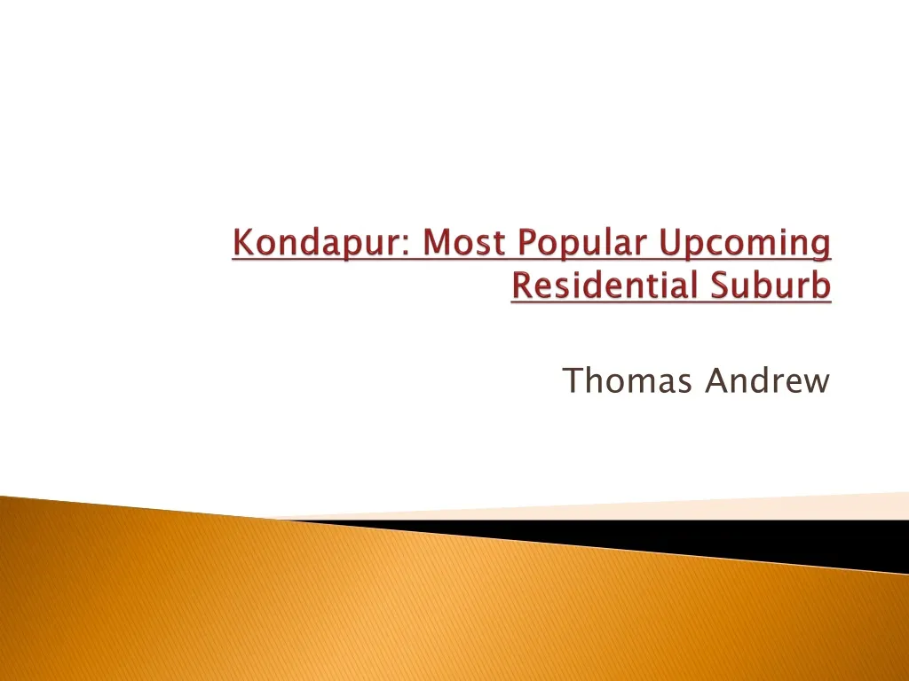 kondapur most popular upcoming residential suburb