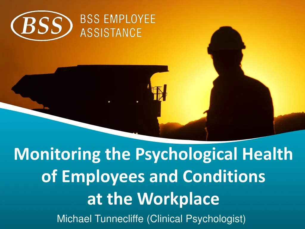 monitoring the psychological health of employees and conditions at the workplace