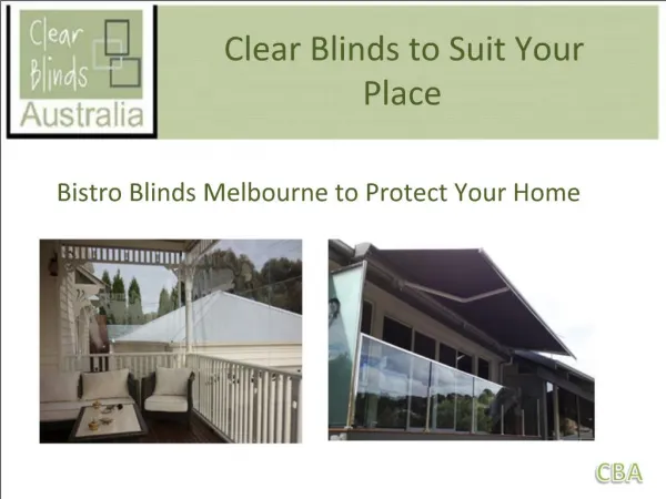 Bistro Blinds Melbourne to Protect Your Home