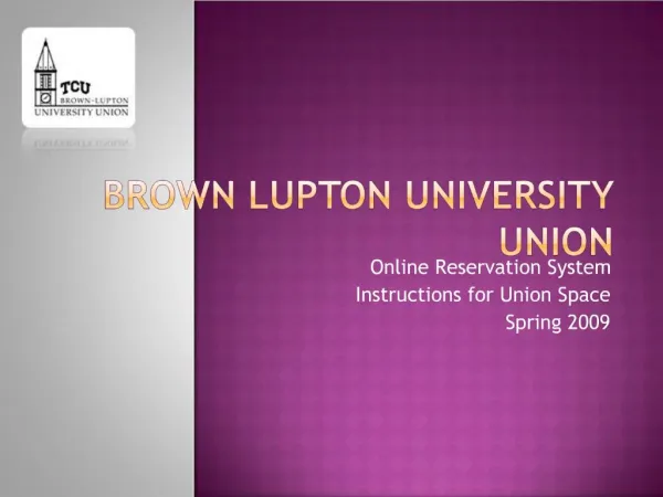 Brown Lupton University Union