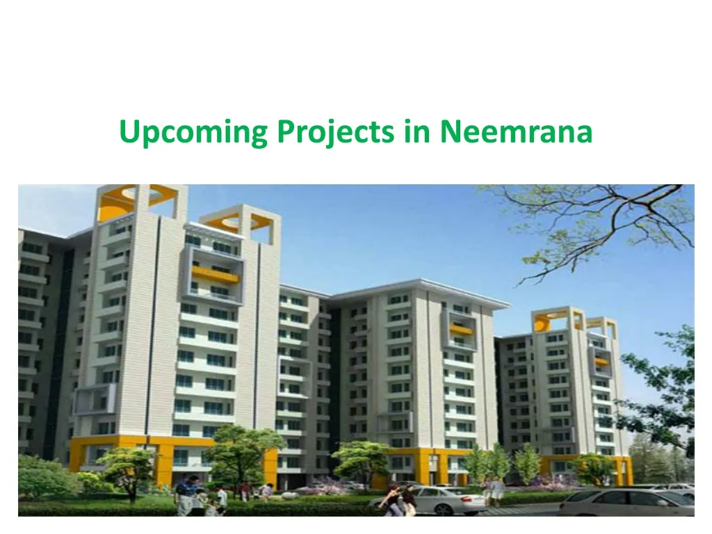 upcoming projects in neemrana