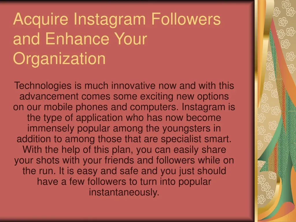 acquire instagram followers and enhance your organization
