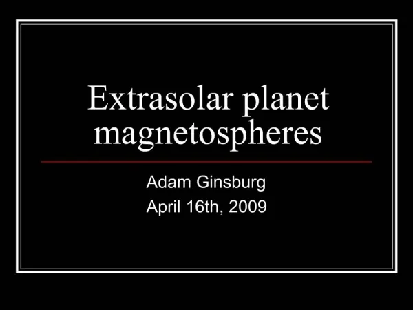 Extrasolar planet magnetospheres