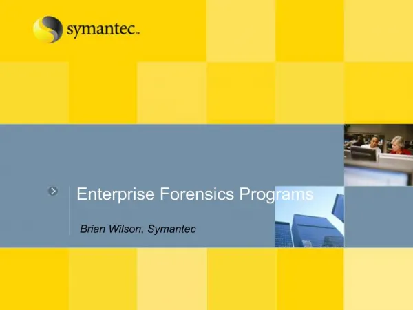 Enterprise Forensics Programs