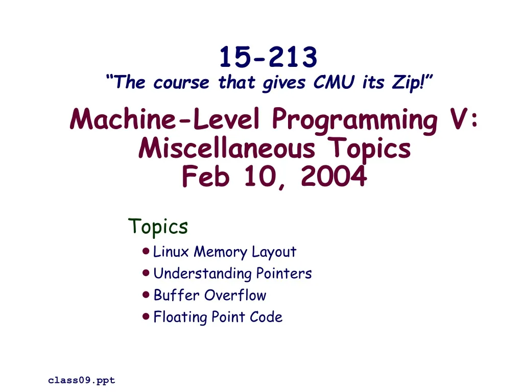 machine level programming v miscellaneous topics feb 10 2004