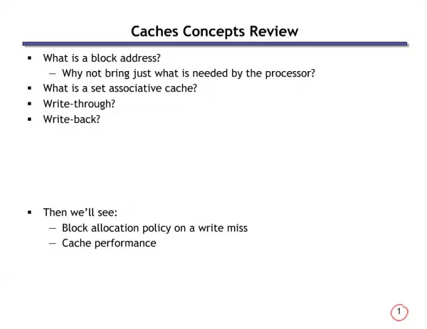 Caches Concepts Review