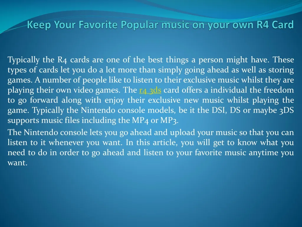 keep your favorite popular music on your own r4 card