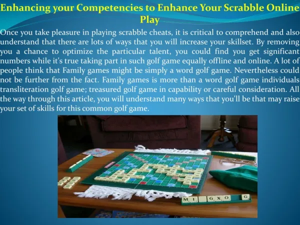 Enhancing your Competencies to Enhance Your Scrabble Online
