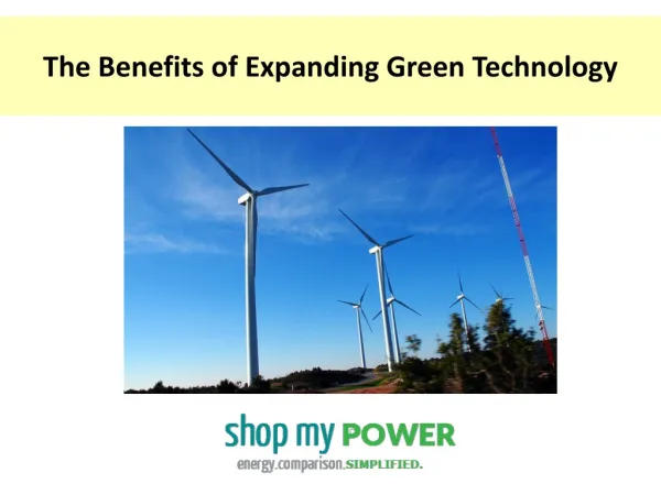 The Benefits of Expanding Green Technology