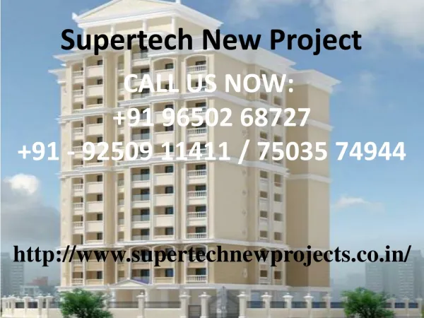 Supertech New Project Sector 68