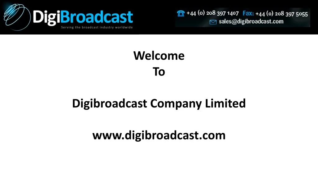 welcome to digibroadcast company limited