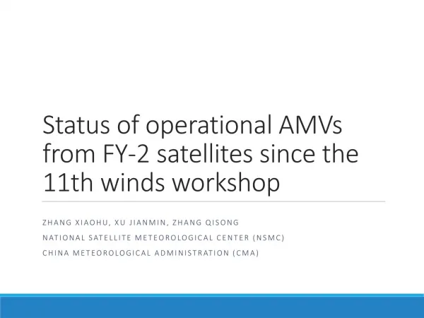 Status of operational AMVs from FY-2 satellites since the 11th winds workshop