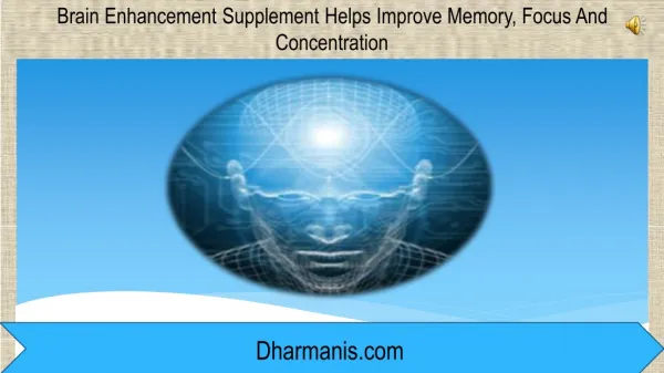 Brain Enhancement Supplement Helps Improve Memory,
