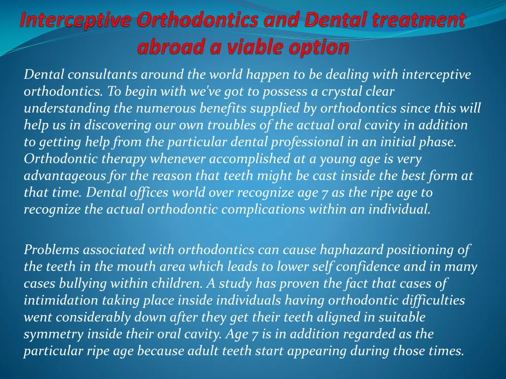 interceptive orthodontics and dental treatment abroad a viable option