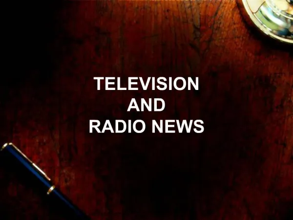 TELEVISION 
AND 
RADIO NEWS