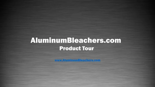 Aluminum Bleachers