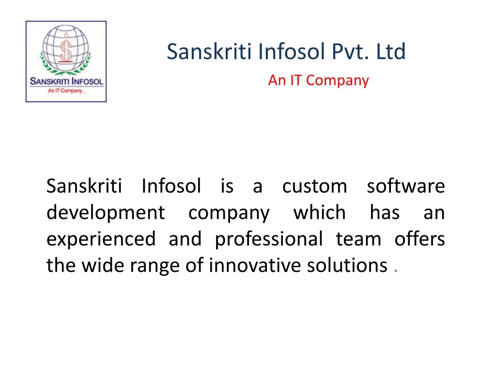 sanskriti infosol pvt ltd an it company