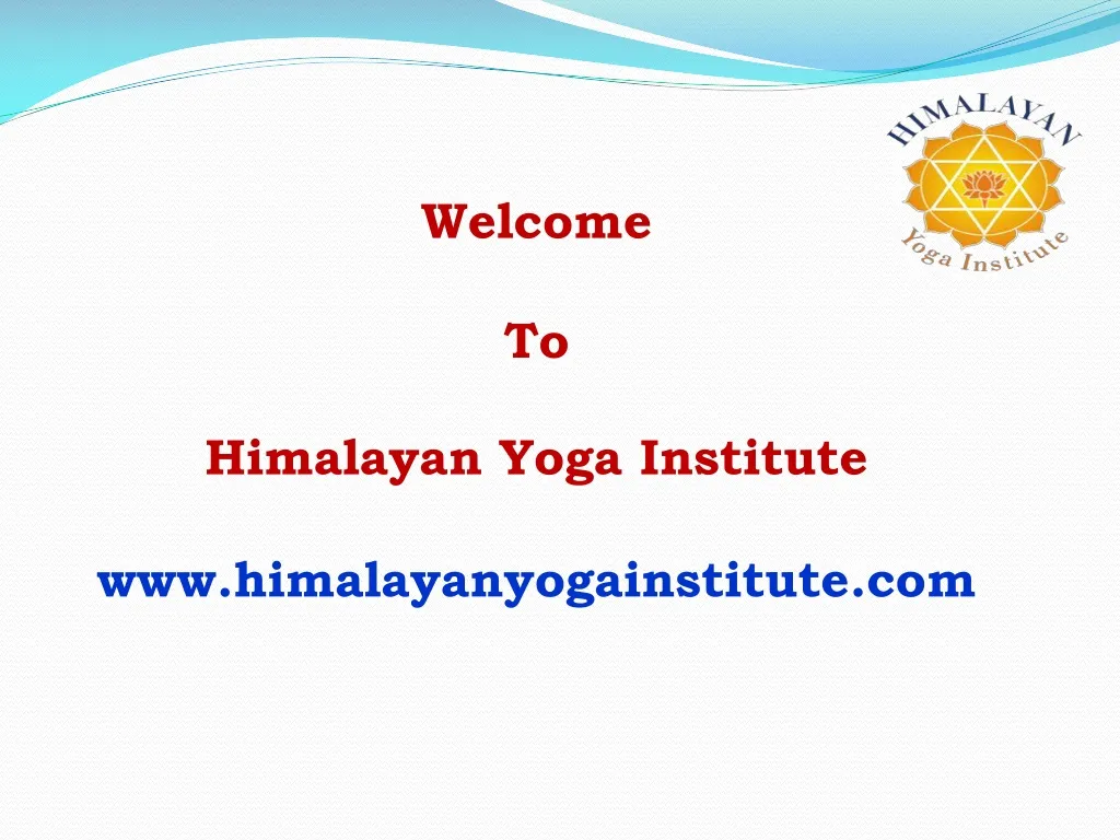 welcome to himalayan yoga institute